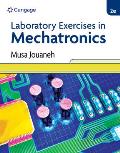 Laboratory Exercises in Mechatronics