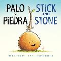 Palo y Piedra Stick & Stone bilingual board book