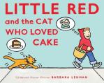Little Red & the Cat Who Loved Cake