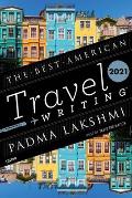 Best American Travel Writing 2021