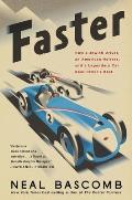 Faster How a Jewish Driver an American Heiress & a Legendary Car Beat Hitlers Best