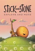 Stick & Stone Explore & More