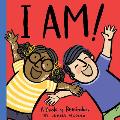 I Am!: A Book of Reminders