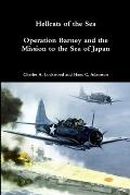 Hellcats of the Sea: Operation Barney and the Mission to the Sea of Japan