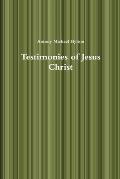 Testimonies of Jesus Christ