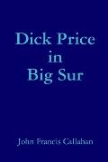 Dick Price in Big Sur