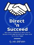 Direct 'n Succeed: Mistakes Companies Make with Recruiting and Retention and How to Avoid Them