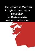 Why Communism Failed: Lessons of Marxism In Light of the Russian Revolution by Boris Brutzkus