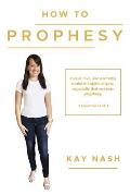 How To Prophesy