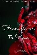 From flower to Rose