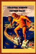 Colossal Science Fiction Tales