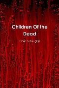 Children Of the Dead