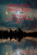 Behind The Devil's Eyes