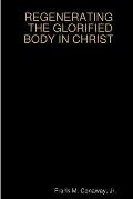 The Glorified Body in Christ