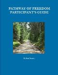 Pathway of Freedom Participant's Guide