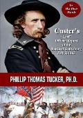 Custer's Lost Official Report of the Battle of Gettysburg July 3, 1863