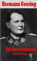 Hermann Goering: An Assessment