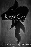 Kings' Clan: the Dawn