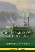 The Parables of Safed the Sage