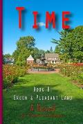 Time: Book 08: Green & Pleasant Land