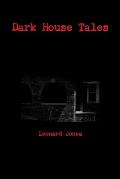 Dark House Tales