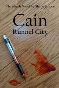 Cain - Runnel City