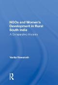 Ngos And Women's Development In Rural South India: A Comparative Analysis
