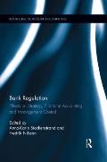 Bank Regulation: Effects on Strategy, Financial Accounting and Management Control