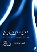 The Teaching and Learning of Social Research Methods: Developments in Pedagogical Knowledge
