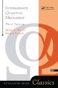 Intermediate Quantum Mechanics: Third Edition