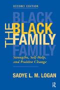 The Black Family: Strengths, Self-help, And Positive Change, Second Edition