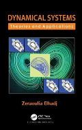 Dynamical Systems: Theories and Applications