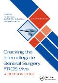 Cracking the Intercollegiate General Surgery Frcs Viva 2e: A Revision Guide