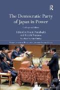 The Democratic Party of Japan in Power: Challenges and Failures