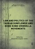 Law and Politics of the Taiwan Sunflower and Hong Kong Umbrella Movements
