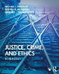 Justice Crime & Ethics