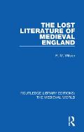 The Lost Literature of Medieval England