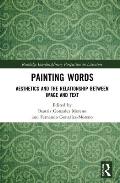 Painting Words: Aesthetics and the Relationship between Image and Text