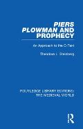 Piers Plowman and Prophecy: An Approach to the C-Text