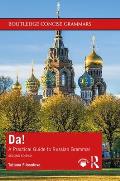 Da!: A Practical Guide to Russian Grammar