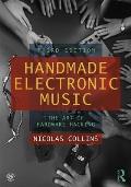 Handmade Electronic Music The Art of Hardware Hacking