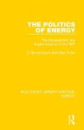 The Politics of Energy: The Development and Implementation of the NEP