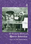 Routledge History Of Queer America