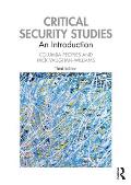 Critical Security Studies: An Introduction