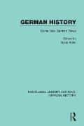 German History: Some New German Views