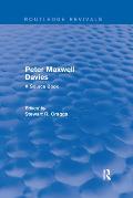Peter Maxwell Davies: A Source Book