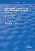 Engineering Applications of Noncommutative Harmonic Analysis: With Emphasis on Rotation and Motion Groups