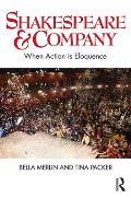 Shakespeare & Company: When Action is Eloquence