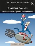 Glorious Causes: The Irrationality of Capitalism, War and Politics