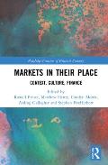 Markets in their Place: Context, Culture, Finance